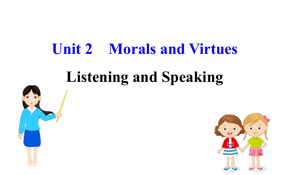 人教版新教材必修三Unit-2-Listening-and-Speaking(英语)使用课件.ppt--（课件中不含音视频）_第1页