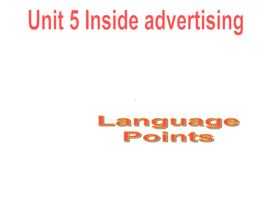 人教版高中英语选修9课件：Unit-5-Inside-AdvertisingLanguage-points.ppt--（课件中不含音视频）_第2页