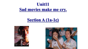 九年级英语Unit-11-Sad-movies-make-me-crySection-A(1a-1c)课件-(共32张).pptx--（课件中不含音视频）