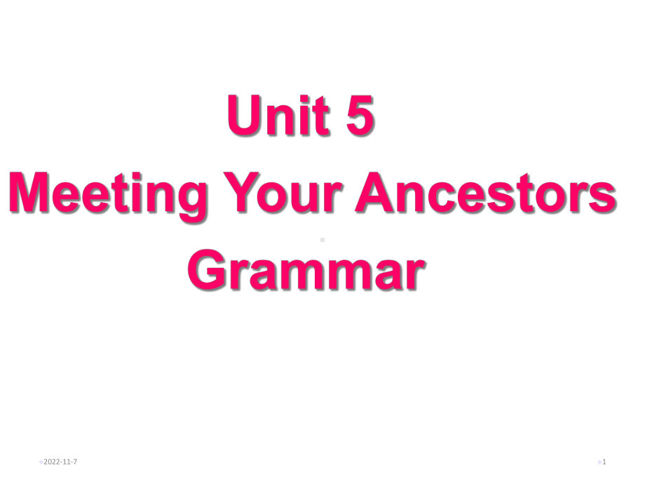 人教课标版高中英语选修8Unit5Grammar-(共41张)课件.ppt--（课件中不含音视频）_第1页