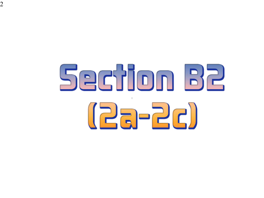 人教版英语七年级上册-Unit6-SectionB-2a-2c-课件.pptx--（课件中不含音视频）_第2页