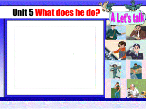 人教版(PEP)六年级英语上册What-does-he-do课件.ppt（纯ppt,无音视频）