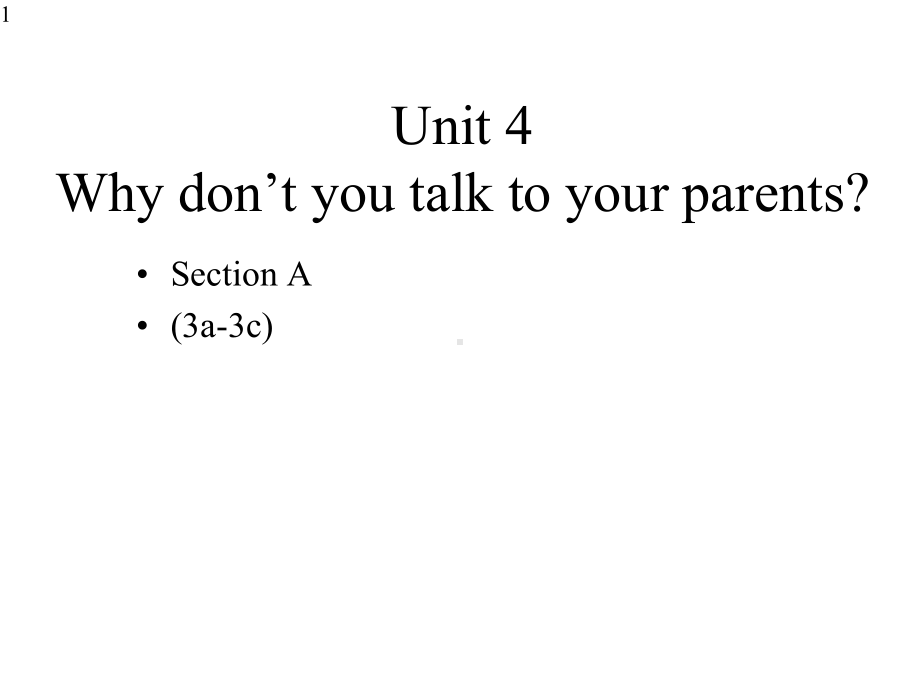 人教版八年级英语下册-Unit4-SectionA-3a-3c-课件.pptx--（课件中不含音视频）_第1页