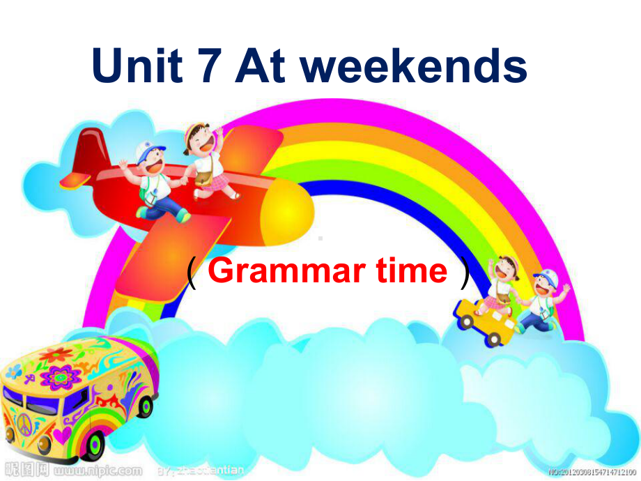 五年级英语上册课件-Unit-7-At-weekends（Grammar-Fun-time）（7）-译林版.ppt--（课件中不含音视频）_第1页