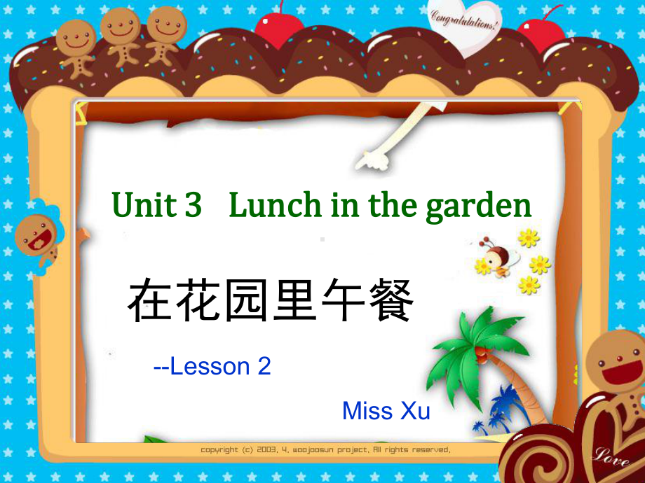 剑桥少儿英语一级下unit3-lunch-in-the-garden(课堂)课件.ppt--（课件中不含音视频）_第1页