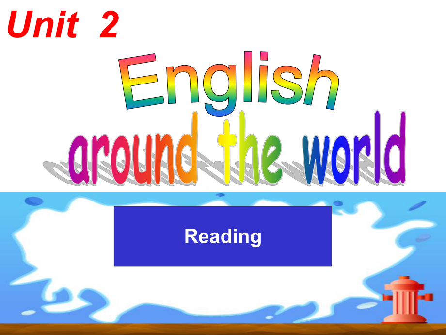 人教版高中英语-必修一-Unit2-English-around-the-world-Readin课件.ppt--（课件中不含音视频）_第1页