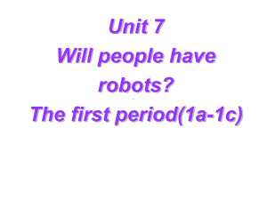 人教版英语八年级上册-Unit7-SectionA-1a-1c-课-件课件.ppt--（课件中不含音视频）