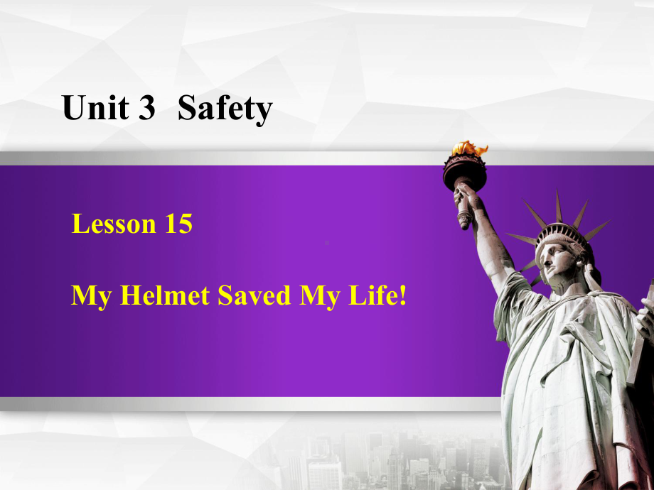 冀教九年级上册Unit-3-SafetyLesson-15课件英语.ppt--（课件中不含音视频）_第1页