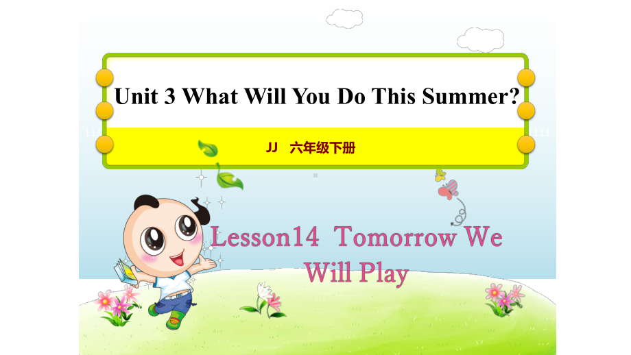 冀教版六年级英语下册-Unit-3-Lesson-14授课课件+作业.ppt--（课件中不含音视频）_第1页