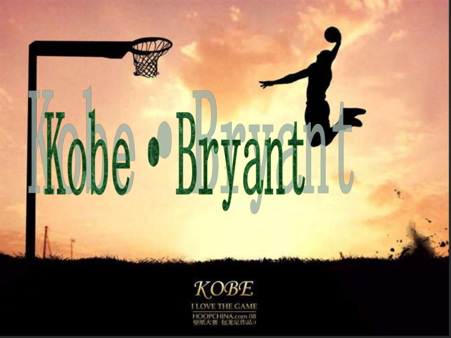 Kobe·Bryant科比英文介绍-课件.ppt_第1页