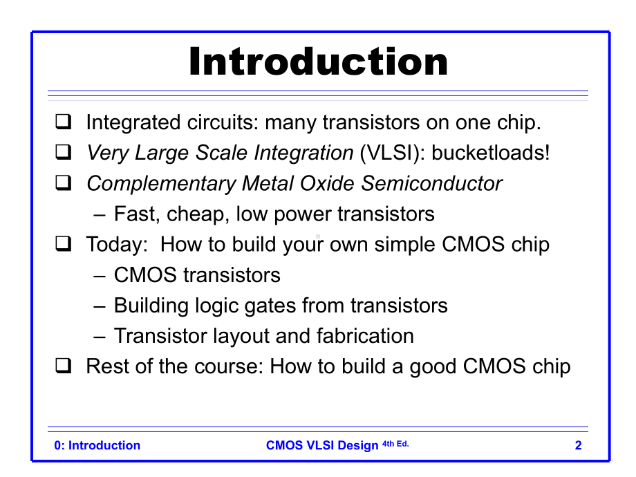 CMOS超大规模集成电路设计经典教材课件.ppt_第2页