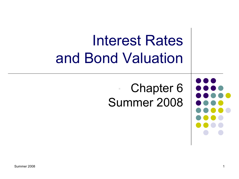 Interest-Rates-and-Bond-Valuation利率和债券的估值课件.ppt_第1页