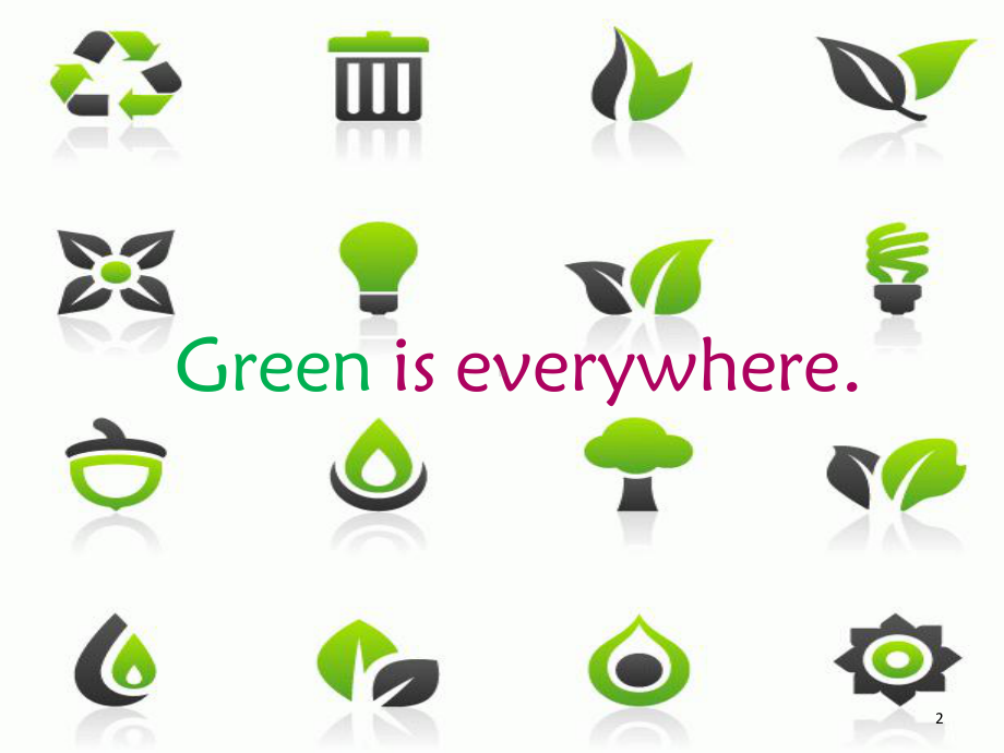 Living-green(绿色生活)教学课件.ppt_第2页