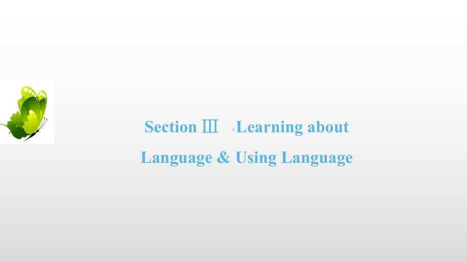 Unit-2-Section-Ⅲ-同步优质课件-人教版英语必修二-(共65张).ppt-(课件无音视频)_第2页