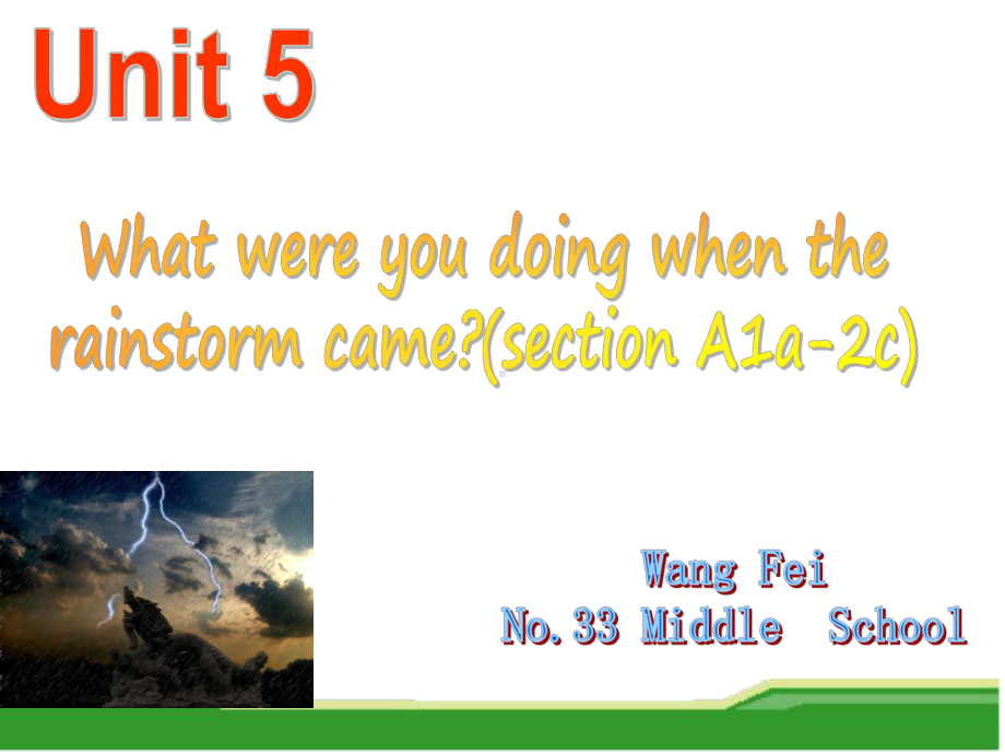 What-were-you-doing-when-the-rainstorm-came精选教学课件5-人教版.ppt_第1页