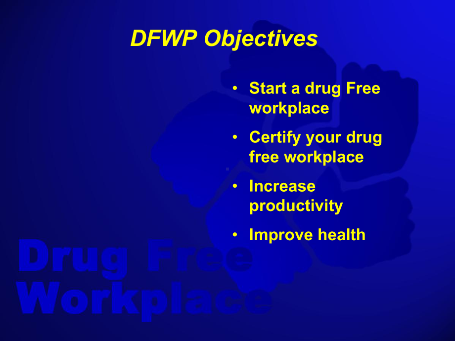 A-Voluntary-Program-for-Drug-Free-WorkplacesWorkplaces药物workplacesworkplaces志愿者项目课件.ppt_第3页