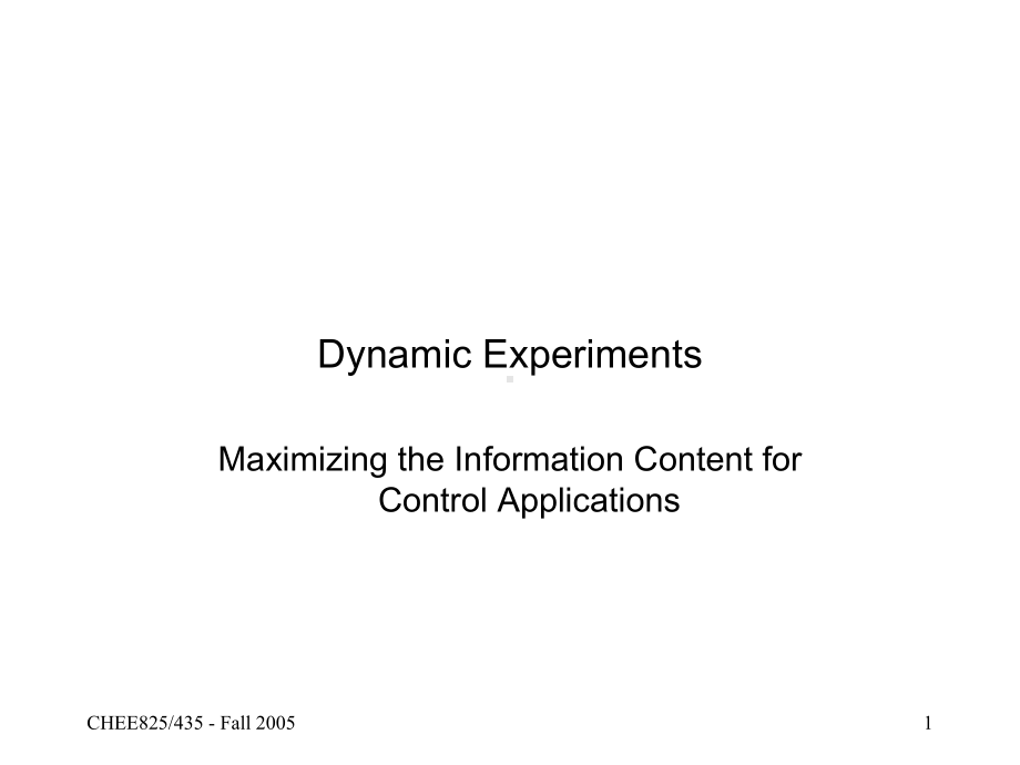 Dynamic-Experiments--Chemical-Engineering动态实验化学工程课件.ppt_第1页