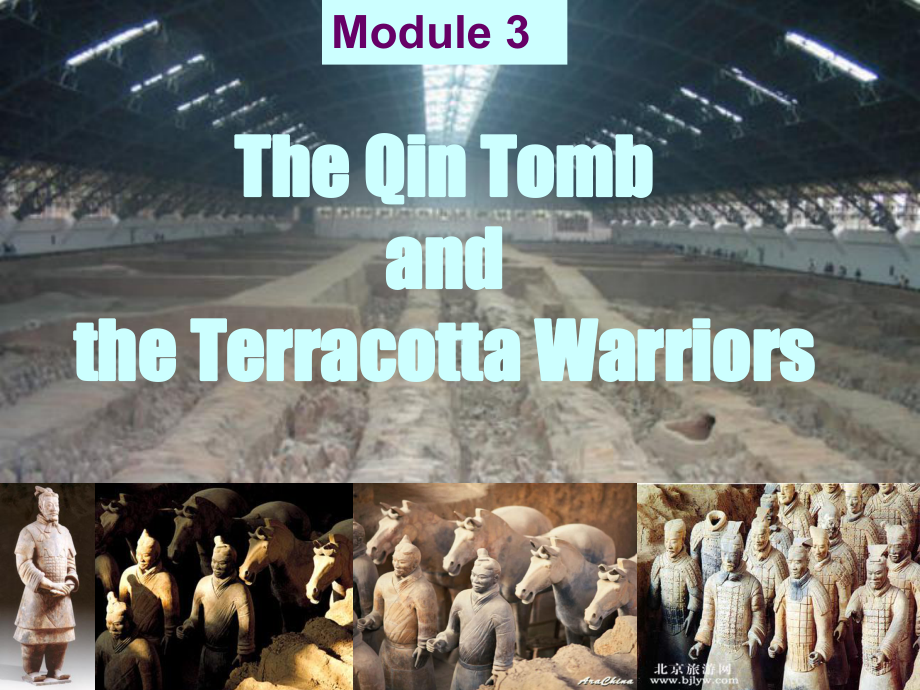 Module3《TheQinTomb……Warriors》课件(外研选修模块9).ppt--（课件中不含音视频）_第1页