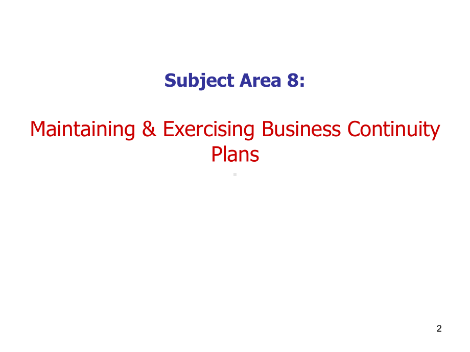 CBCP业务连续性管理专家培训材料-Area8课件.ppt_第2页