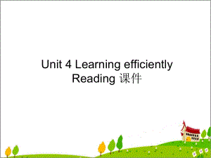 人教版高中英语选修10课件-Unit-4-Learning-efficiently-Reading-课件.ppt-(课件无音视频)