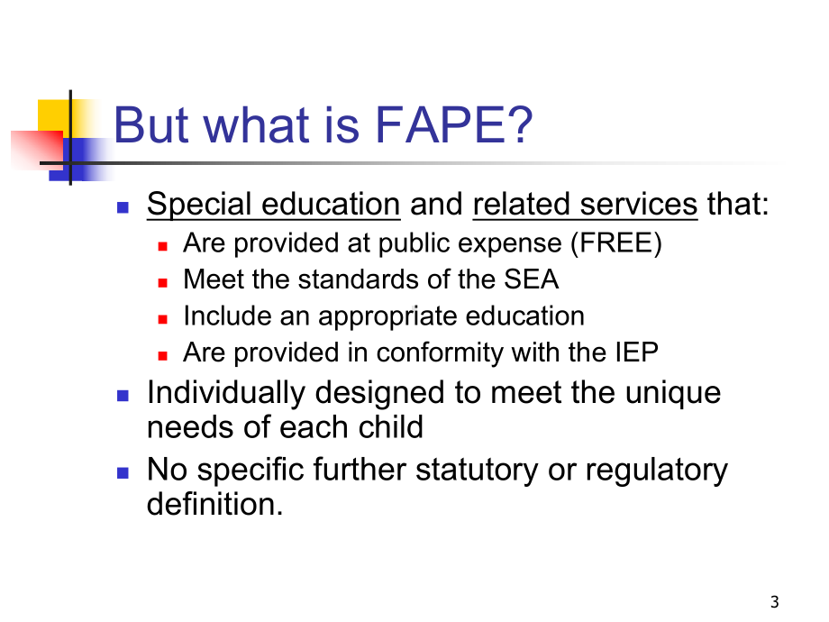 A-FREE-APPROPRIATE-PUBLIC-EDUCATION-(FAPE)--UW-…适当的公共教育大学(公立教育)-…课件.ppt_第3页