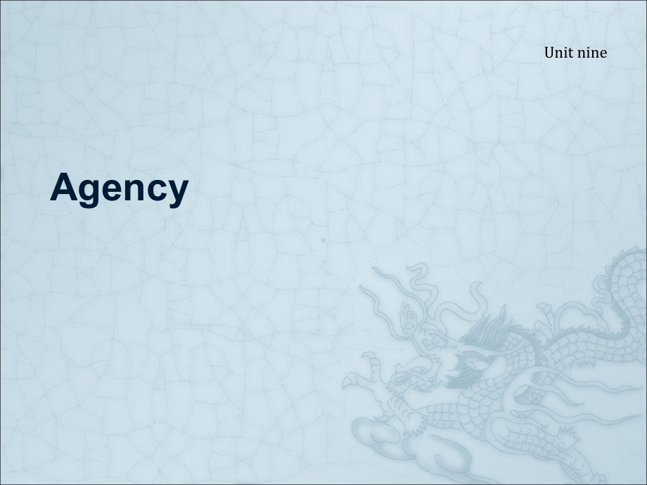 外贸英语函电第九章-Agency[精]课件.ppt_第1页