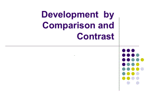 写作与修辞contrastand-comparison的用法与比较课件.ppt