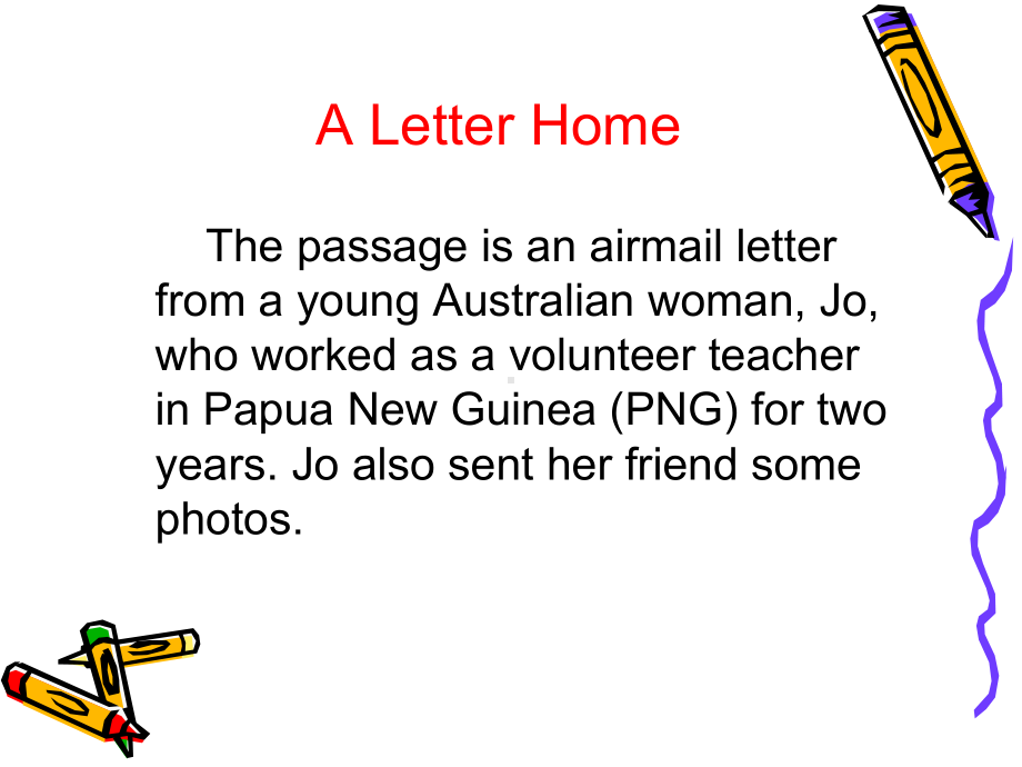 人教英语选修7Unit4-A-letter-home-reading-(共17张)课件.ppt--（课件中不含音视频）_第2页