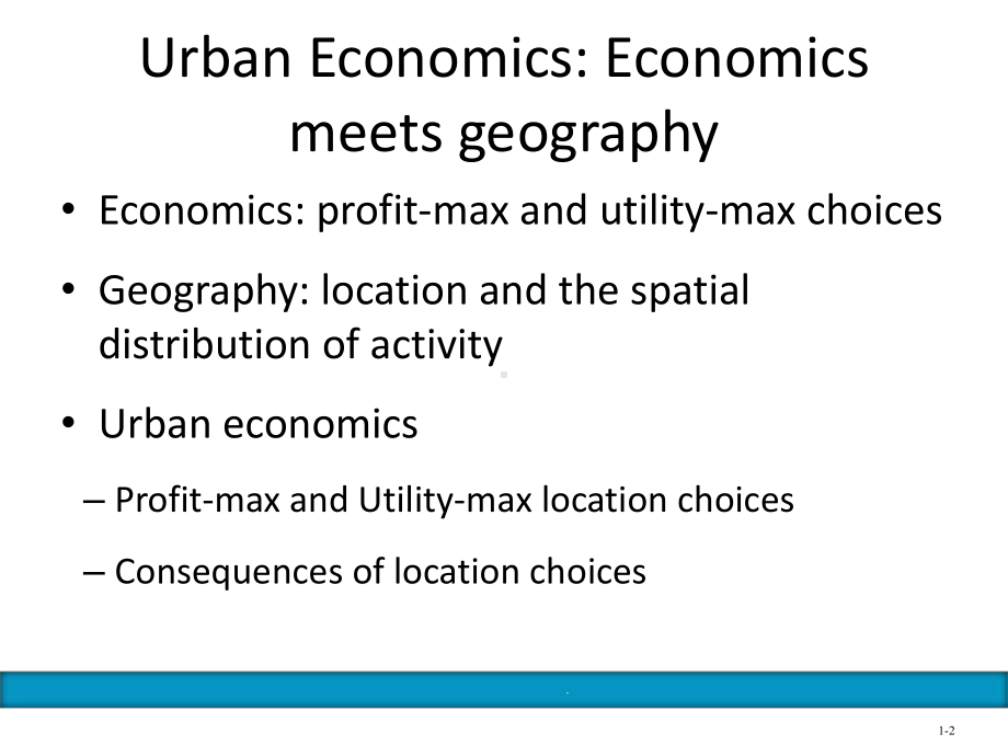 城市经济学奥沙利文Chap00课件1.ppt_第2页