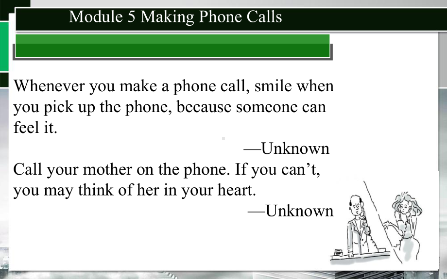 国际商务英语口语实训Module-5-Maing-Phone-Calls课件.ppt_第3页