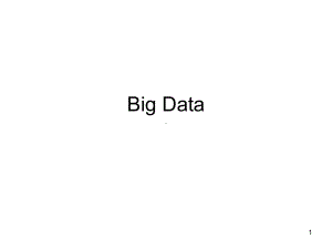 大数据BigData培训课件(-101张).ppt