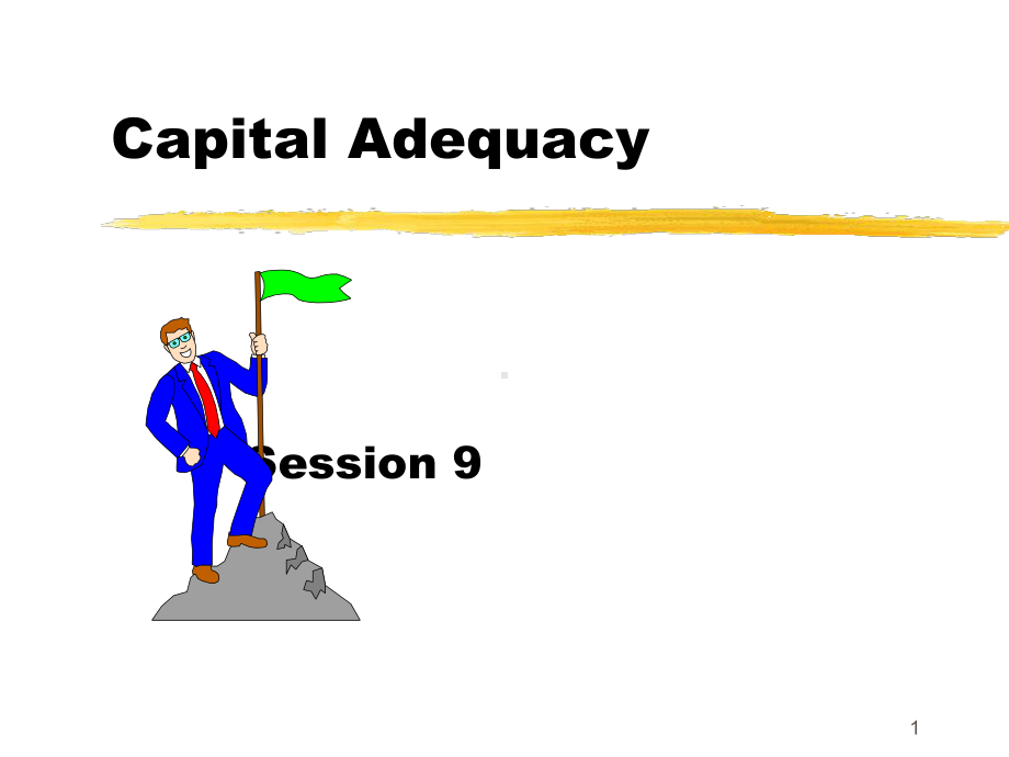 capital-adequacy加拿大著名咨询公司在建设银行的讲座9课件.ppt_第1页