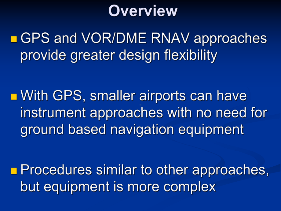 仪表等级飞行员理论培训stage5-213RNAV-GPSAPCH课件.ppt_第2页