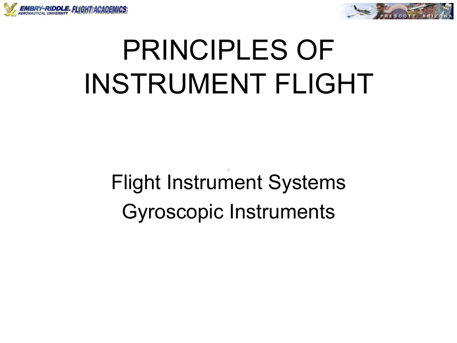 仪表等级飞行员理论培训stage1-103GYROS-COMPASS课件.ppt_第1页