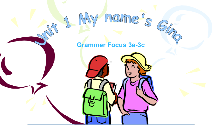 Unit1 SectionA Grammar focus 3a—3c（ppt课件）-2022秋人教新目标版七年级上册《英语》.pptx_第1页