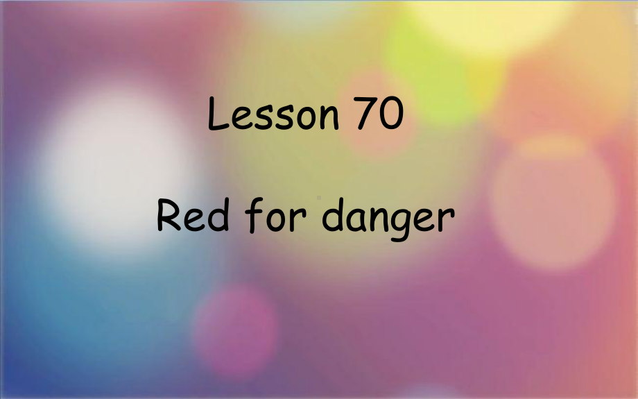 新概念英语第二册-Lesson-70(共59张)课件.ppt--（课件中不含音视频）_第1页