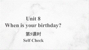 Unit 8 Section B Self Check（ppt课件）-2022秋人教新目标版七年级上册《英语》.pptx