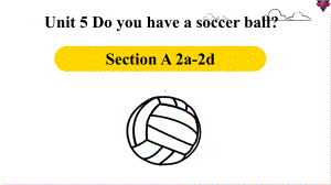 Unit5 SectionA 2a-2d（ppt课件）--2022秋人教新目标版七年级上册《英语》.pptx