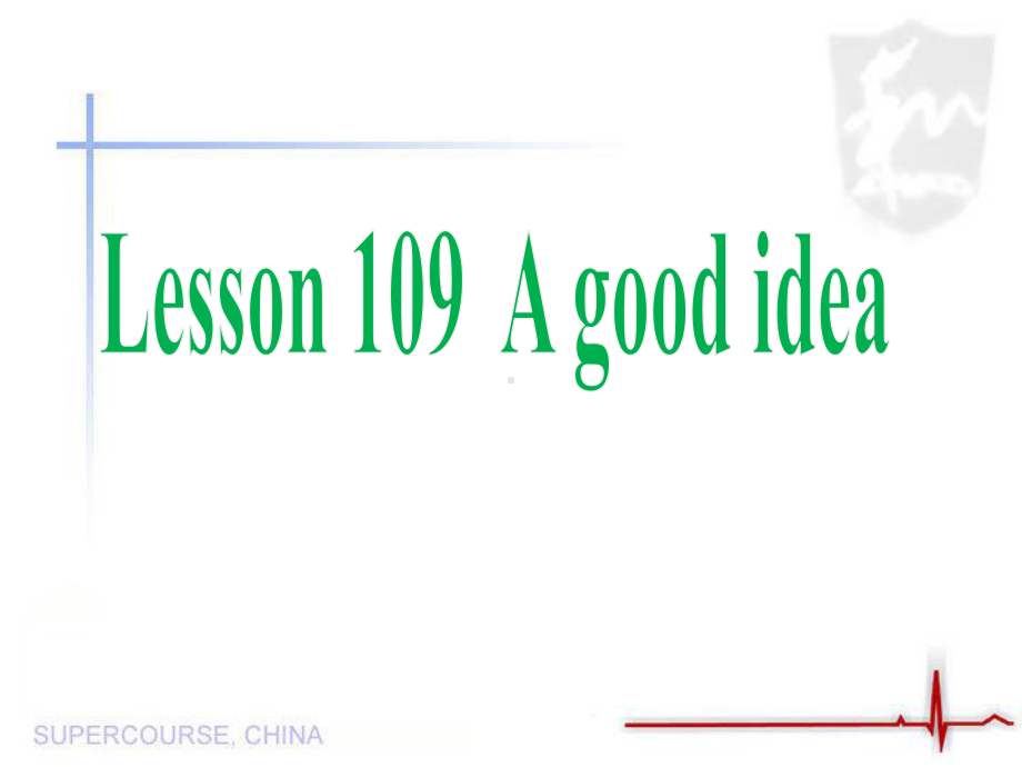 新概念第一册lesson109-110(35张)课件.ppt--（课件中不含音视频）_第1页