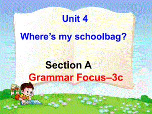 Unit4 Section A (grammar focus -3c)（ppt课件）-2022秋人教新目标版七年级上册《英语》.ppt