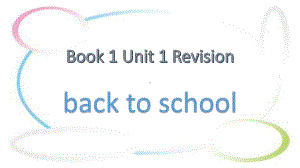 2022新牛津译林版（2020）《高中英语》必修第一册Unit 1 Back to school 单元复习（ppt课件）.pptx