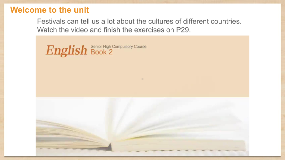 Unit+3+Festivals+and+customs+Welcome+to+the+unit+&+Reading+（ppt课件）-2022新牛津译林版（2020）《高中英语》必修第二册.pptx_第2页