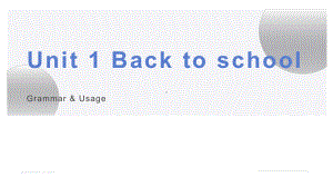 Unit 1 Grammar and Usage （ppt课件） (2)-2022新牛津译林版（2020）《高中英语》必修第一册.pptx