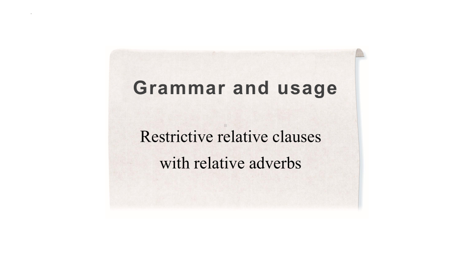 Unit 3 Grammar and usage （ppt课件）-2022新牛津译林版（2020）《高中英语》必修第一册.pptx_第1页