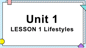 Unit 1 Lesson 1 Lifestyles 词汇讲解（ppt课件）-2022新北师大版（2019）《高中英语》必修第一册.pptx