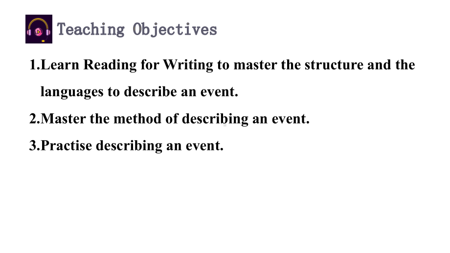 Unit 3 Period 6Writing 写作实践（ppt课件）-2022新北师大版（2019）《高中英语》必修第一册.pptx_第2页