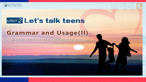 Unit 2 Let's talk teens Grammar and usage(II) （ppt课件）-2022新牛津译林版（2020）《高中英语》必修第一册.pptx