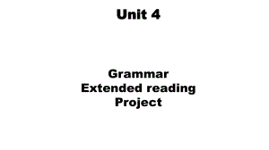 Unit 4 GrammarProject 2（ppt课件）-2022新牛津译林版（2020）《高中英语》必修第一册.pptx