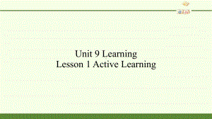 Unit 9 Learning Lesson 1 Active Learning An Active Learner 阅读课（ppt课件） -2022新北师大版（2019）《高中英语》必修第三册.pptx