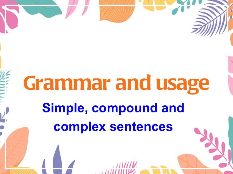 unit2Grammar and usage（ppt课件）-2022新牛津译林版（2020）《高中英语》必修第一册.pptx_第3页